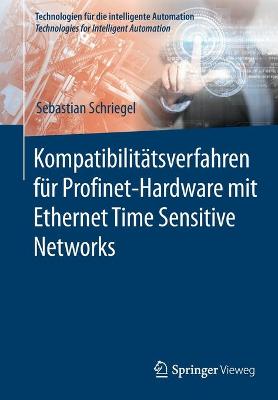 Kompatibilitaetsverfahren fuer Profinet-Hardware mit Ethernet Time Sensitive Networks