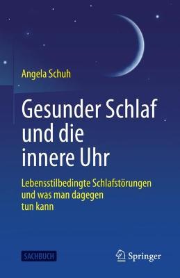 Gesunder Schlaf und die innere Uhr