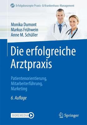 Die erfolgreiche Arztpraxis