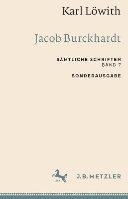 Karl Loewith: Jacob Burckhardt