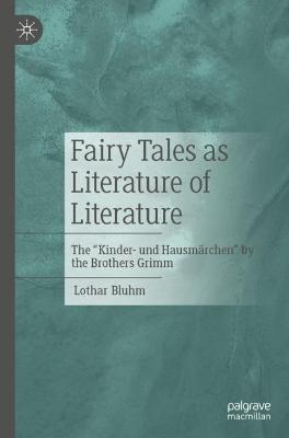 Fairy Tales as Literature from Literature