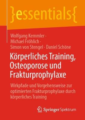 Koerperliches Training, Osteoporose und Frakturprophylaxe