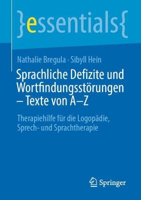 Sprachliche Defizite und Wortfindungsstoerungen - Texte von A-Z