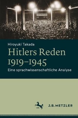 Hitlers Reden 1919-1945