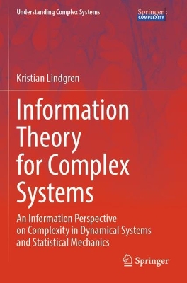 Information Theory for Complex Systems