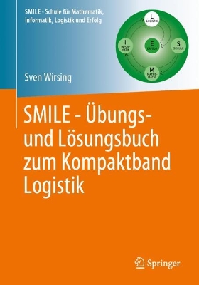 SMILE - UEbungs- und Loesungsbuch zum Kompaktband Logistik