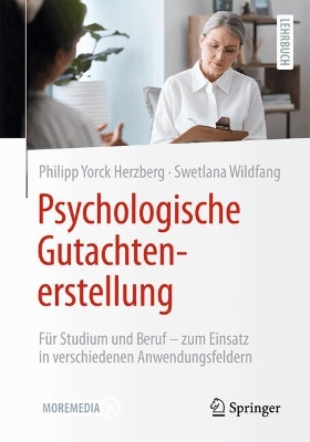 Psychologische Gutachtenerstellung