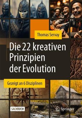 Die 22 kreativen Prinzipien der Evolution