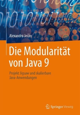Die Modularitaet von Java 9