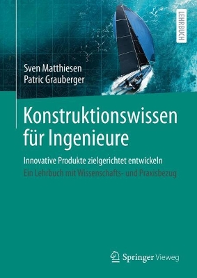 Konstruktionswissen fuer Ingenieure