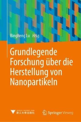 Grundlegende Forschung ueber die Herstellung von Nanopartikeln