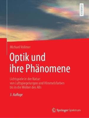 Optik und ihre Phaenomene