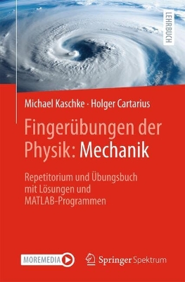 Fingeruebungen der Physik: Mechanik