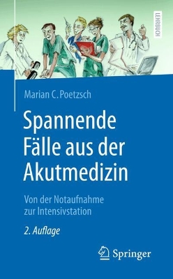 Spannende Faelle aus der Akutmedizin