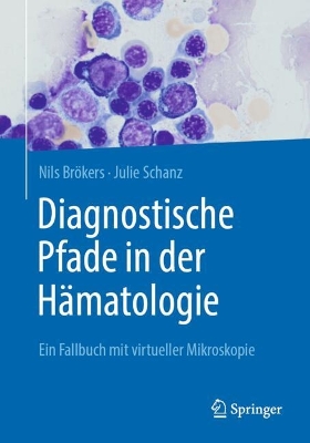 Diagnostische Pfade in der Haematologie