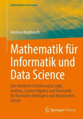Mathematik fuer Informatik und Data Science