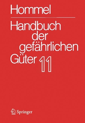 Handbuch der gefaehrlichen Gueter. Band 11: Merkblaetter 4136-4340