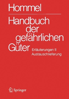 Handbuch der gefaehrlichen Gueter. Erlaeuterungen II. Austauschlieferung, Dezember 2024