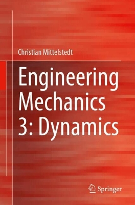 Engineering Mechanics 3: Dynamics