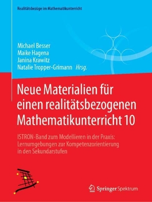 Neue Materialien fuer einen realitaetsbezogenen Mathematikunterricht 10