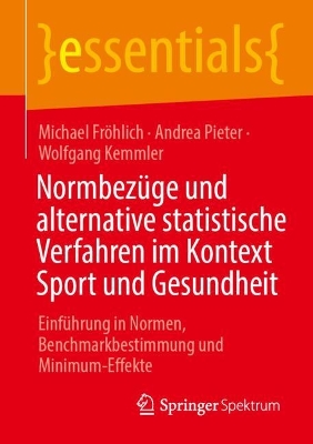 Normbezuege und alternative statistische Verfahren im Kontext Sport und Gesundheit