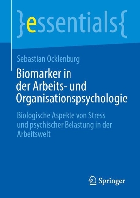 Biomarker in der Arbeits- und Organisationspsychologie