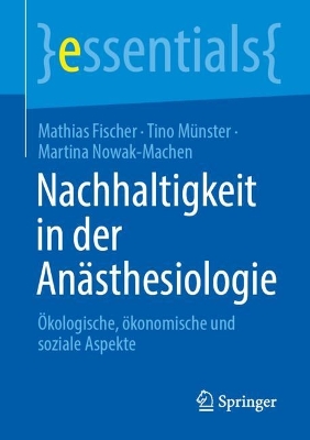 Nachhaltigkeit in der Anaesthesiologie