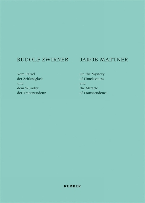 Rudolf Zwirner and Jakob Mattner