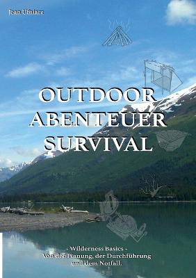 Outdoor, Abenteuer, Survival