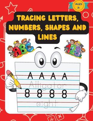 Tracing Letters, Numbers, Shapes And Lines