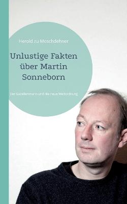 Unlustige Fakten uber Martin Sonneborn