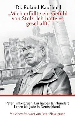 "Mich erfuellte ein Gefuehl von Stolz. Ich hatte es geschafft."