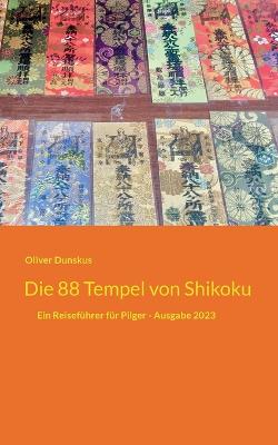 Die 88 Tempel von Shikoku