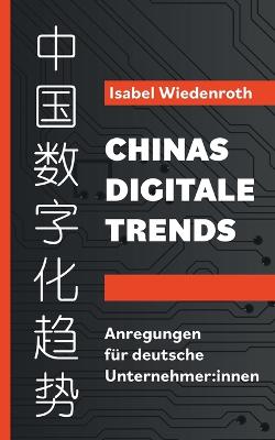 Chinas Digitale Trends