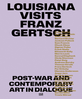 Louisiana Visits Franz Gertsch (Bilingual edition)