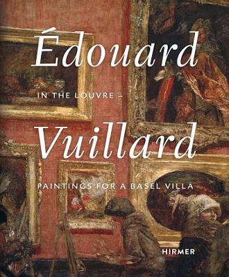 Edouard Vuillard. In the Louvre