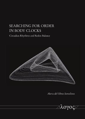 Searching for Order in Body Clocks