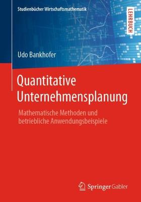 Quantitative Unternehmensplanung