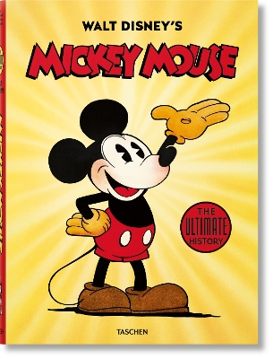 Walt Disney's Mickey Mouse. Toute l'histoire