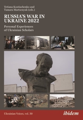 Russia's War in Ukraine 2022