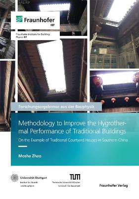 Methodology to Improve the Hygrothermal Performance of Traditional Buildings.