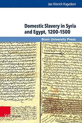 Domestic Slavery in Syria and Egypt, 12001500