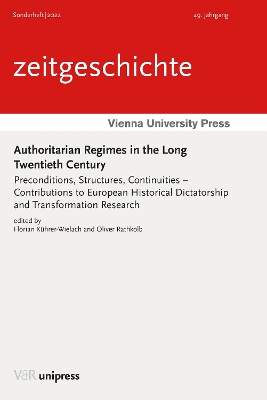 Authoritarian Regimes in the Long Twentieth Century