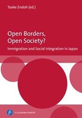 Open Borders, Open Society? Immigration and Social Integration in Japan