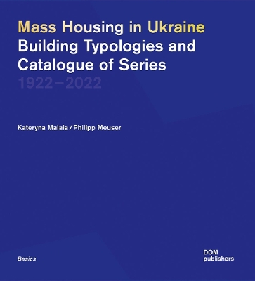 Mass Housing in Ukraine