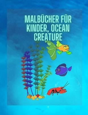 Farbung Bucher fur Kinder, Ozean Kreatur (New version)