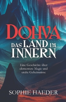 Dohva - Das Land im Innern