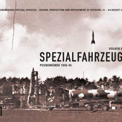 Spezialfahrzeuge: Peenemunde 1942-45