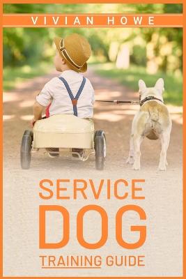 Service Dog Training Guide