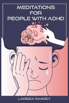 Meditations for People with ADHD